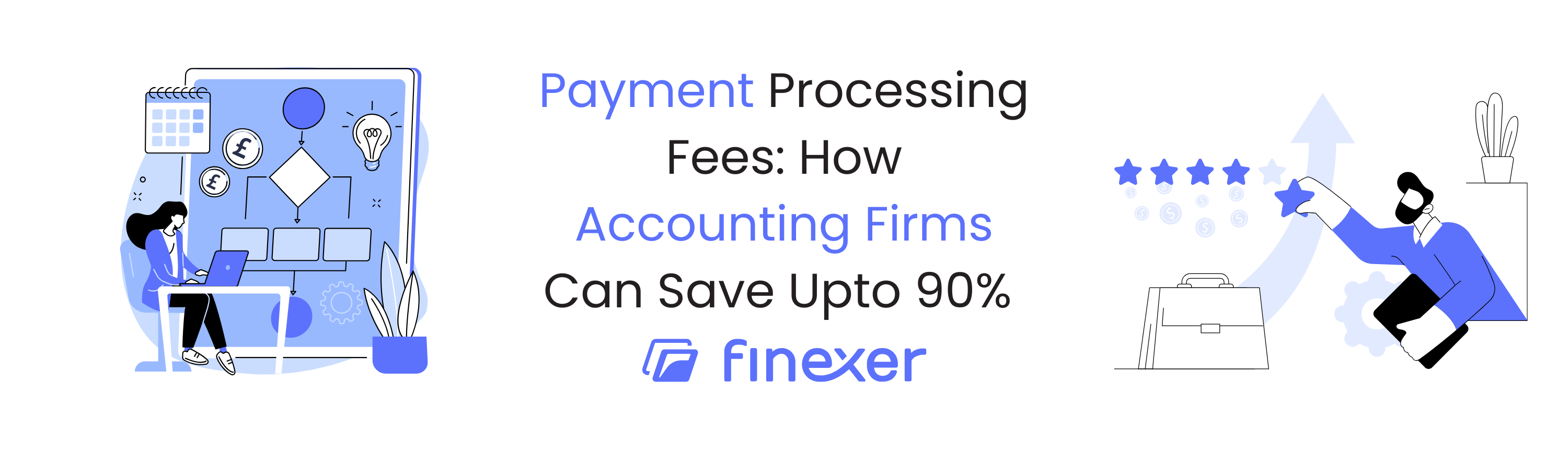 Payment Processing Fees: How Accounting Firms Can Save Upto 90%
