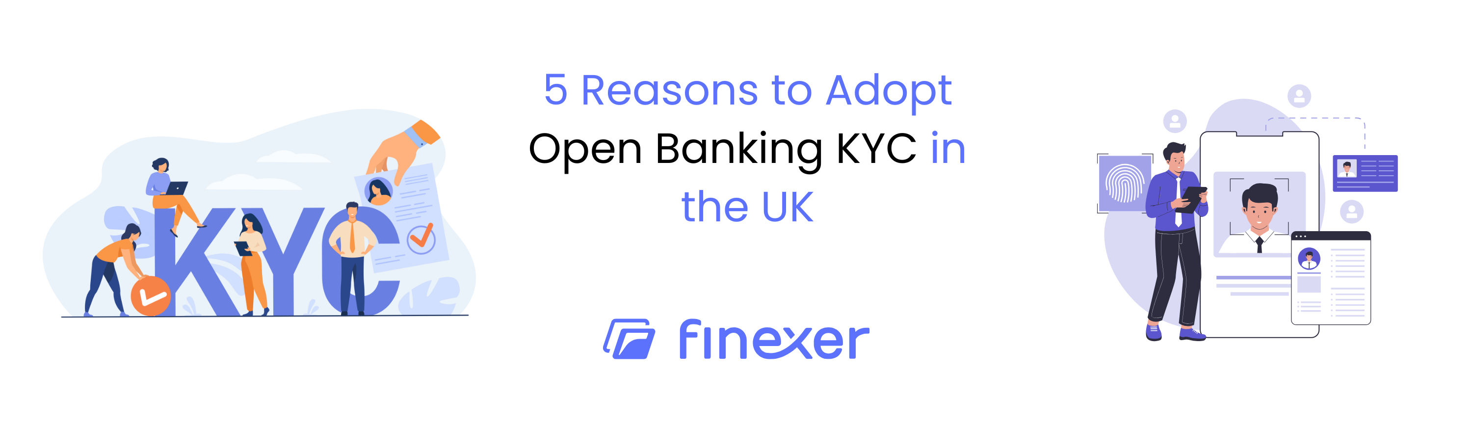 5 Reasons to Adopt Open Banking KYC in the UK