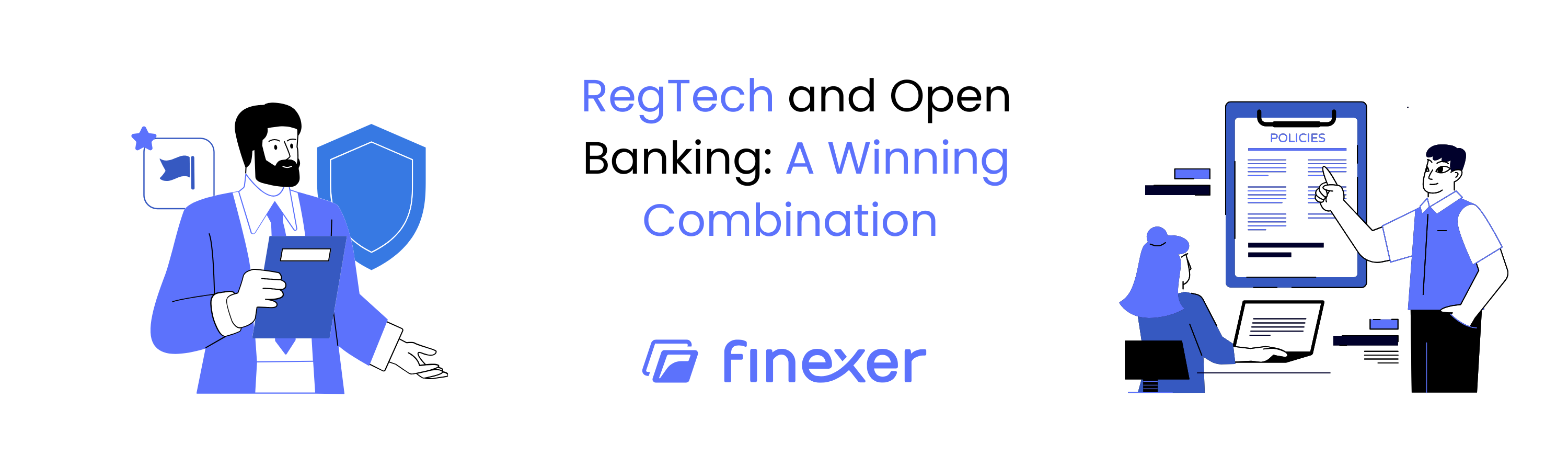 RegTech and Open Banking: A Winning Combination
