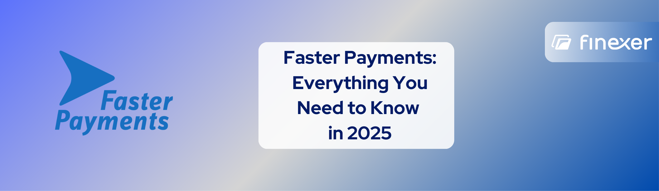 Faster Payments: A 2025 Guide for UK Businesses