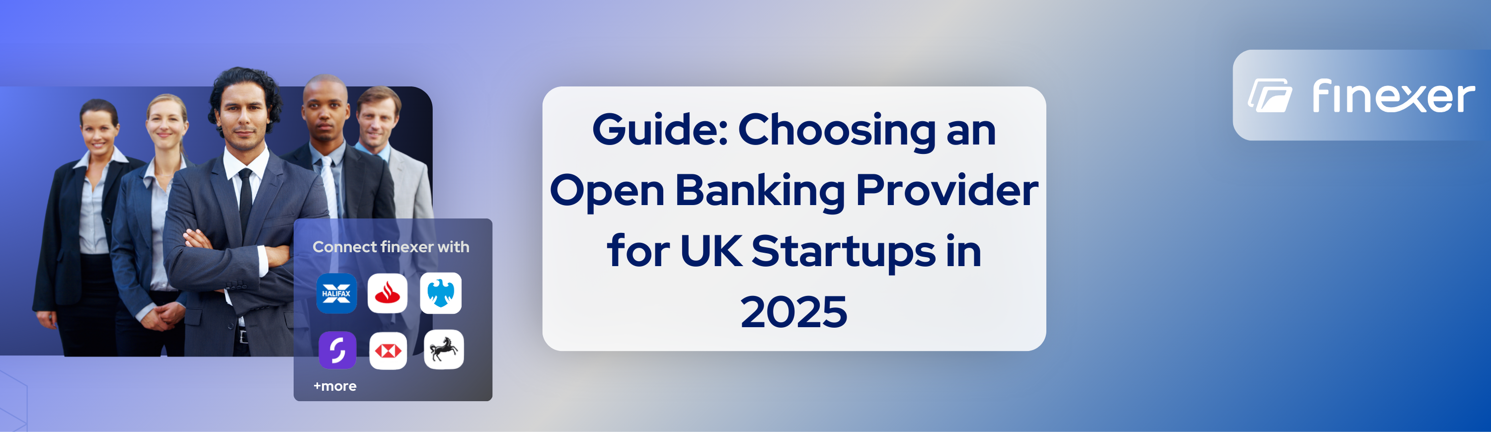 UK Startup Guide: How to Choose an Open Banking Provider (2025)