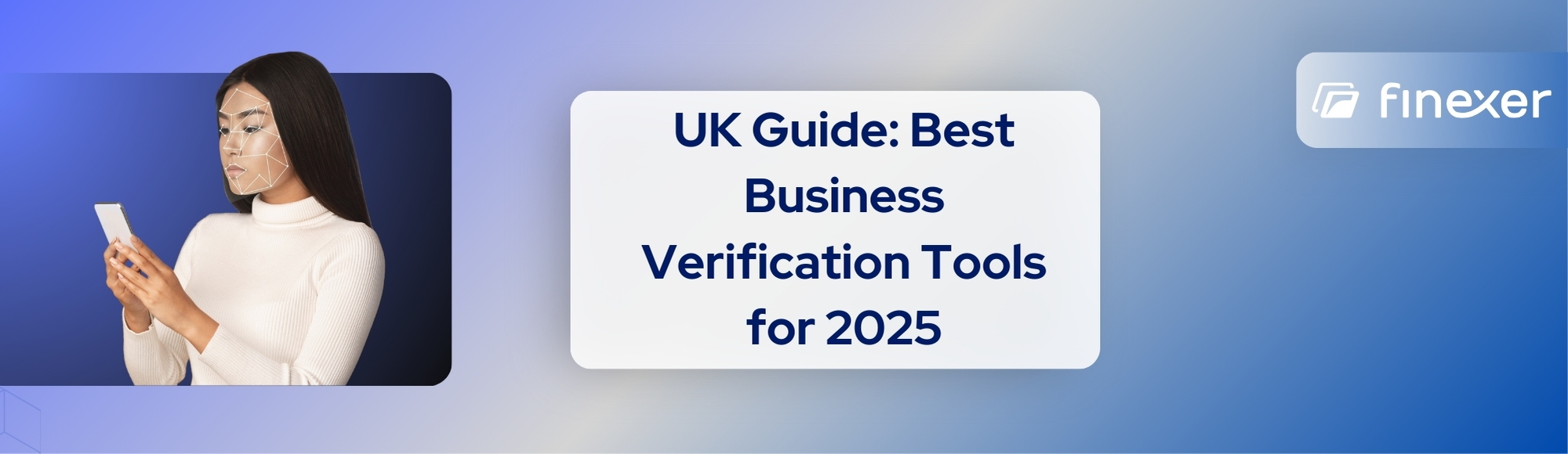 KYB UK Guide: Best Tools for Quick Business Verification in 2025