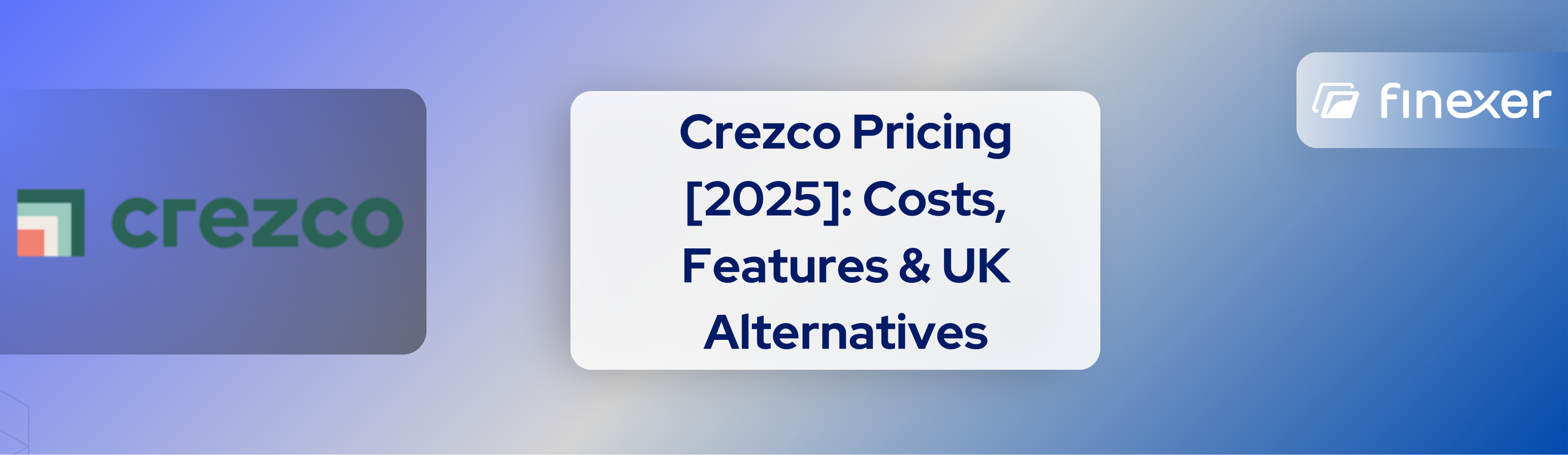Guide to Crezco Pricing in 2025: Costs, Features & Alternative