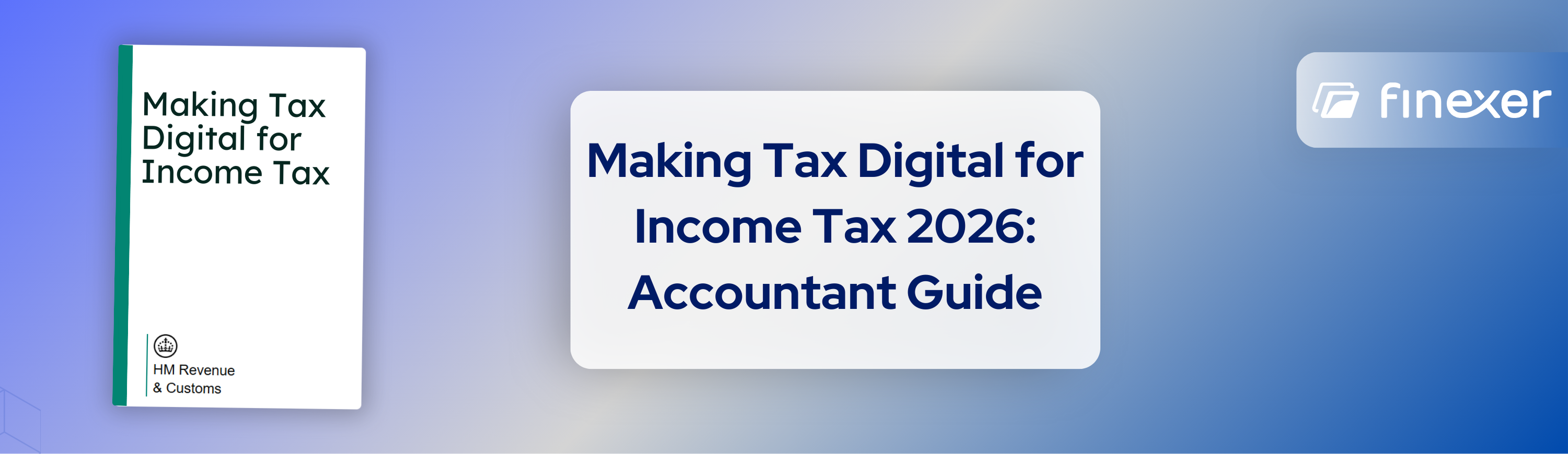 Detailed Guide:Making Tax digital for Income Tax
