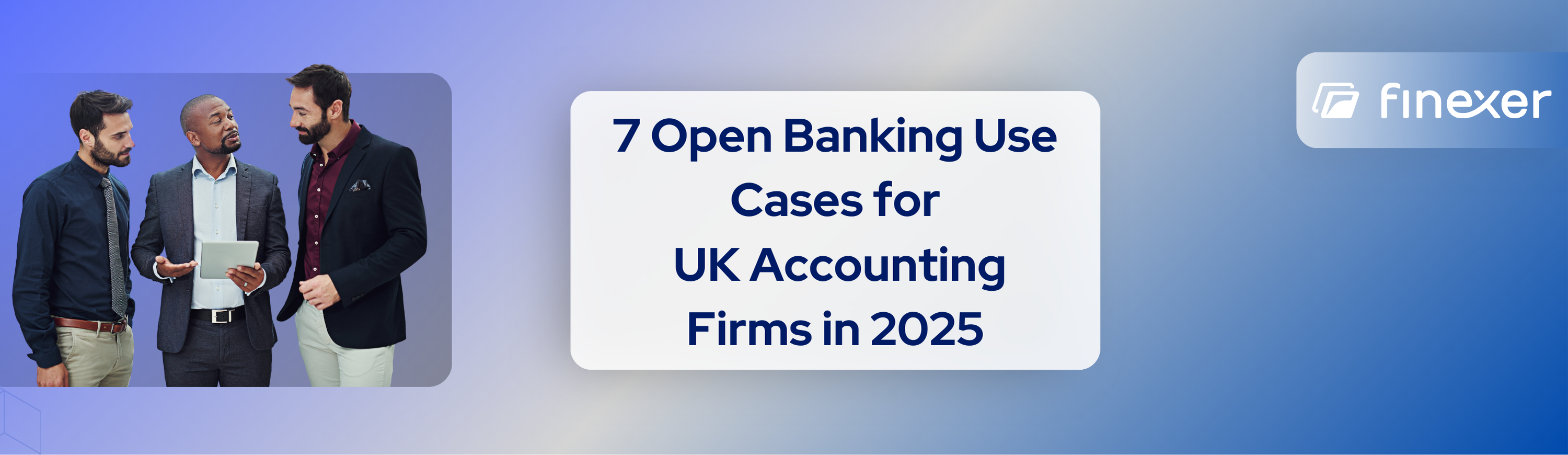 Top 7 Open Banking Use Cases for UK Accounting Firms