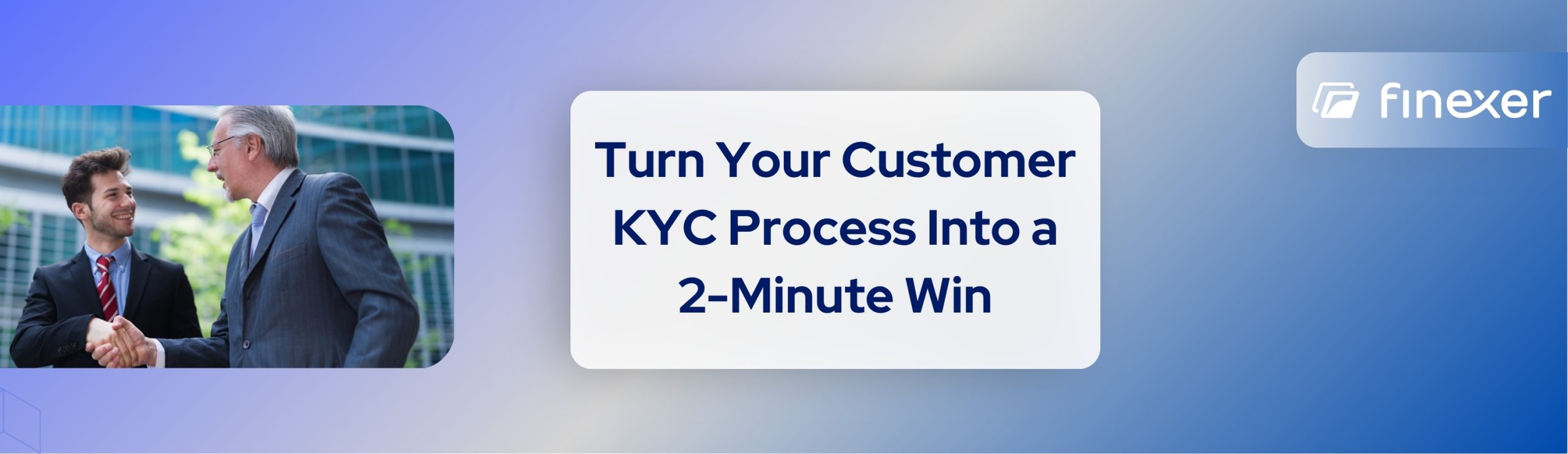 Customer KYC Process: Reduce Friction in Verification