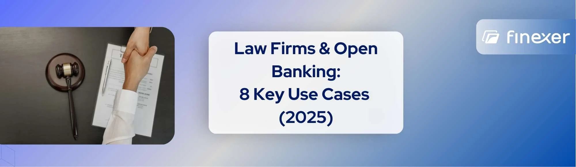 How Law Firms Use Open Banking: 8 Powerful Use Cases in 2025