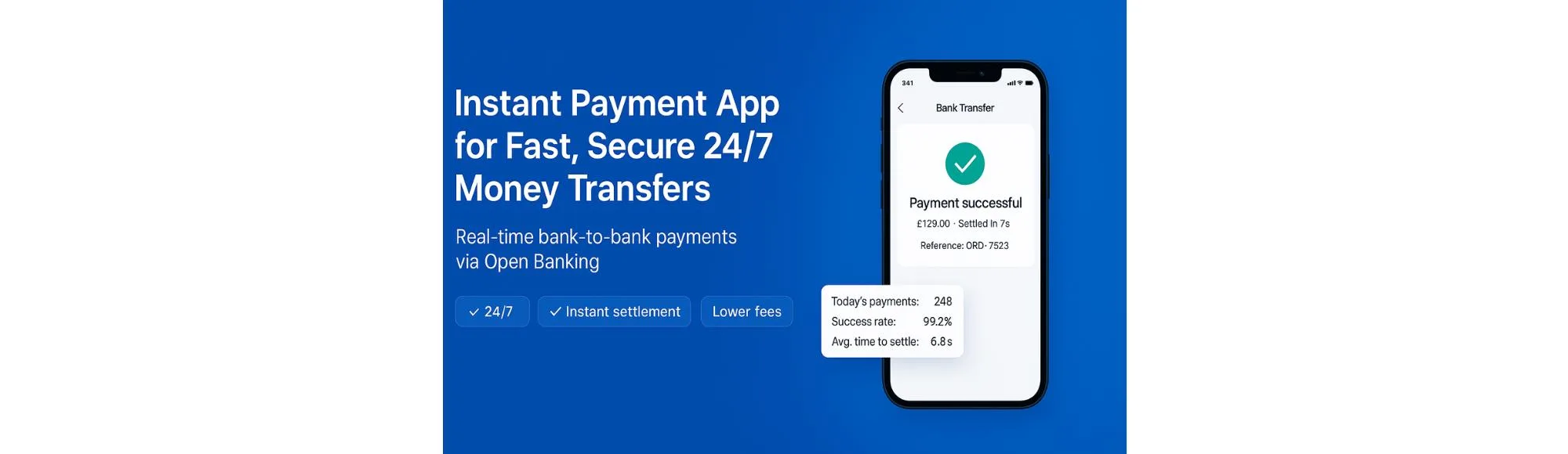 Instant Payment App for Fast, Secure 24/7 Money Transfers