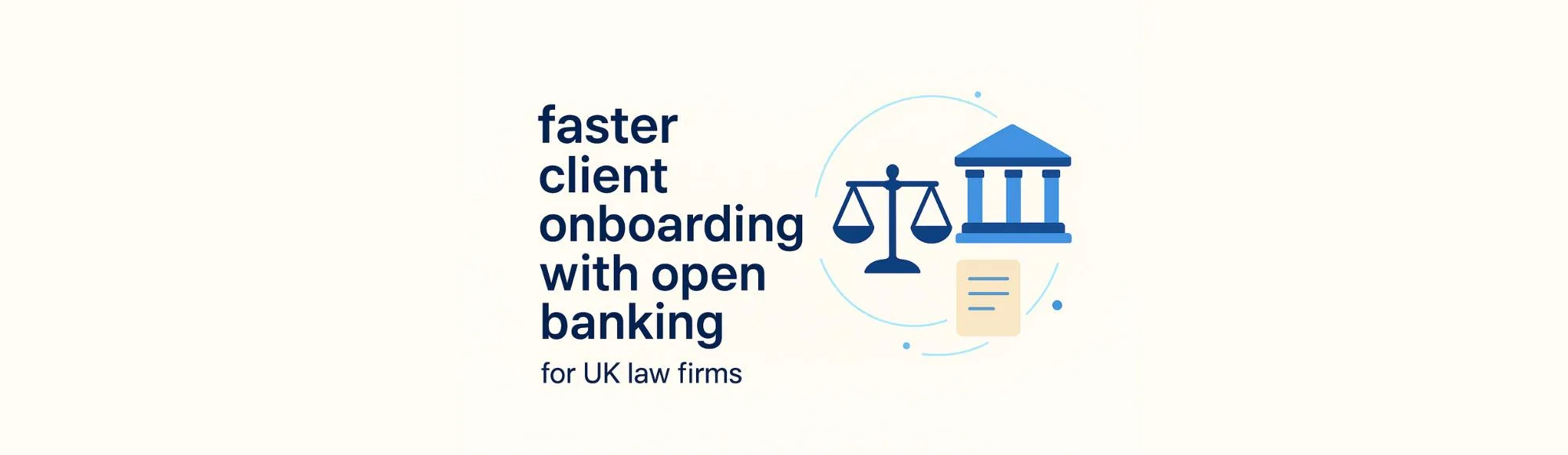 Faster client onboarding with Open banking for law firms 9 Faster client onboarding with Open banking for law firms