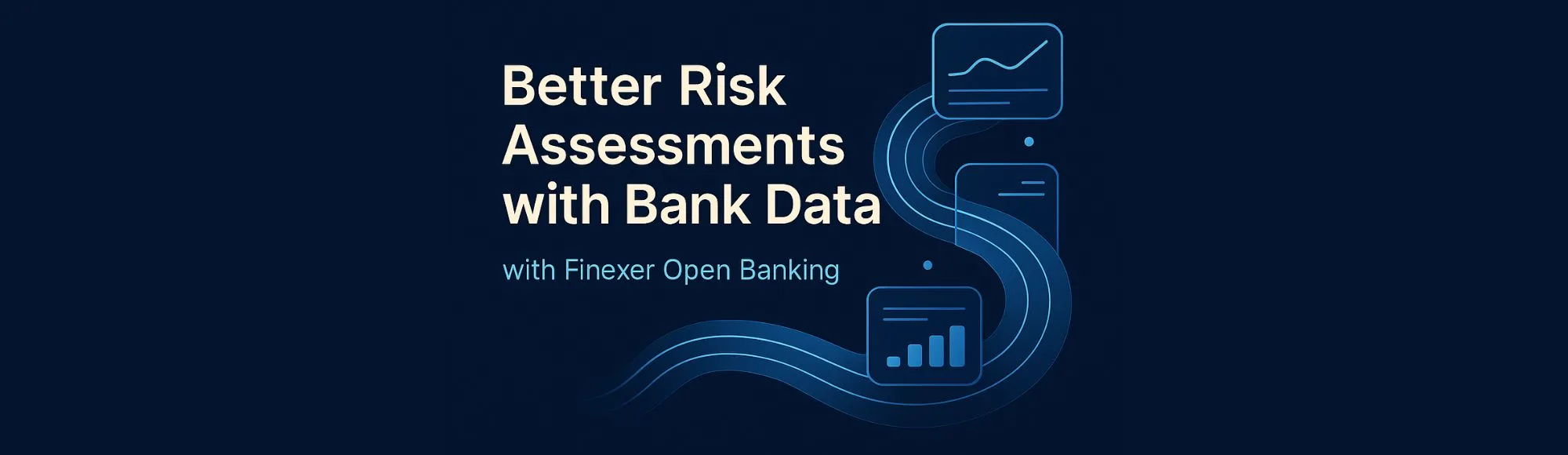 A UK Lender's Guide to Better Risk Assessments with Bank Data 13 A UK Lender’s Guide to Better Risk Assessments with Bank Data
