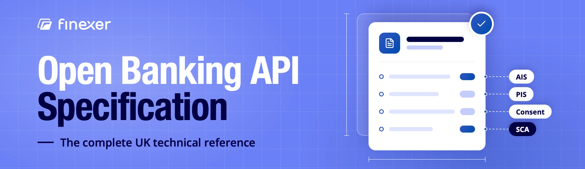 Open Banking API Specification: Complete UK Reference 6 Open Banking API Specification: Complete UK Reference